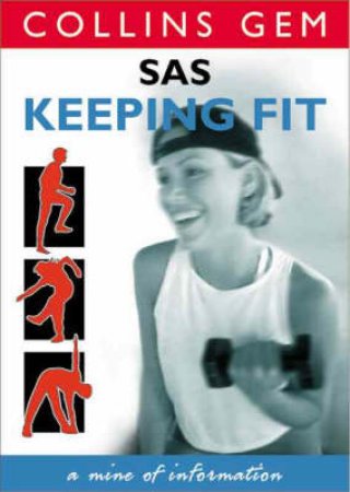 Collins Gem: SAS Keeping Fit by Barry Davies
