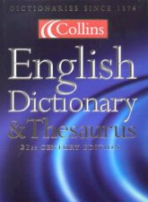 Collins English Dictionary  Thesaurus  21st Century Edition