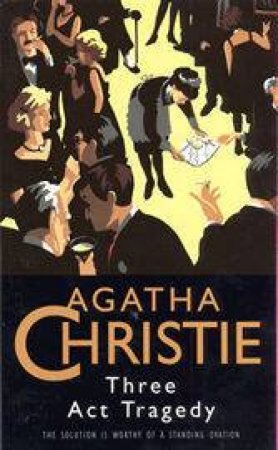 Three Act Tragedy by Agatha Christie