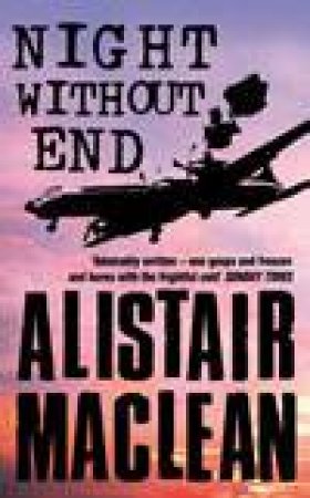 Night Without End by Alistair Maclean