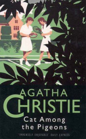 Cat Among The Pigeons by Agatha Christie