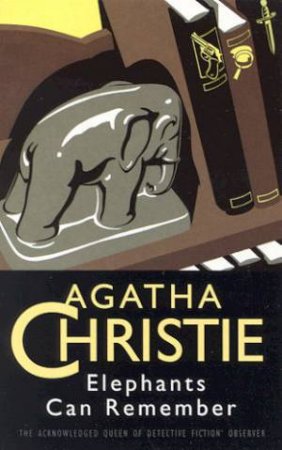 Elephants Can Remember by Agatha Christie