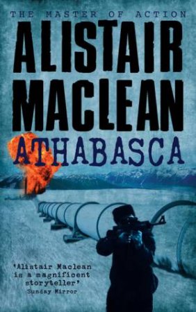 Athabasca by Alistair Maclean