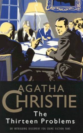 The Thirteen Problems by Agatha Christie