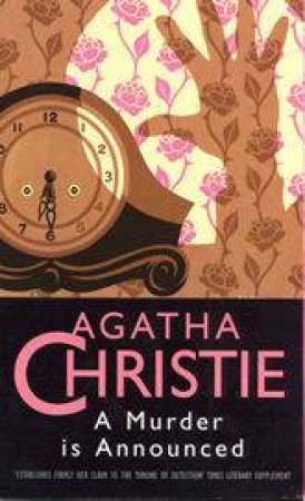 A Murder Is Announced by Agatha Christie