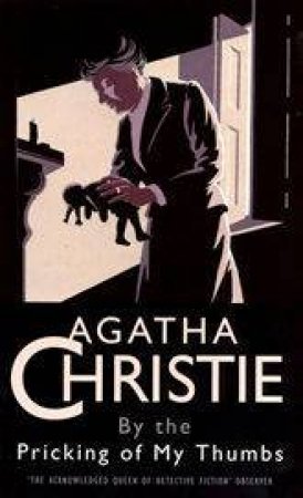 By The Pricking Of My Thumbs by Agatha Christie