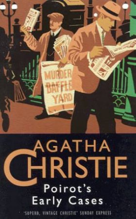 Poirot's Early Cases by Agatha Christie