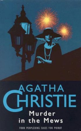 Murder In The Mews by Agatha Christie