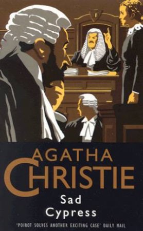 Sad Cypress by Agatha Christie