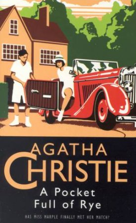 A Pocket Full Of Rye by Agatha Christie