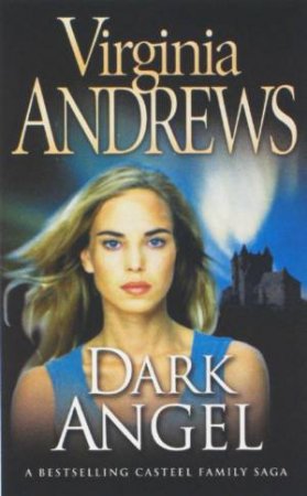 Dark Angel by Virginia Andrews