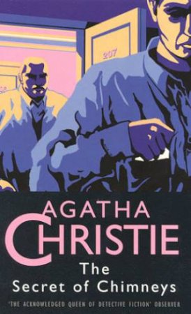The Secret Of Chimneys by Agatha Christie