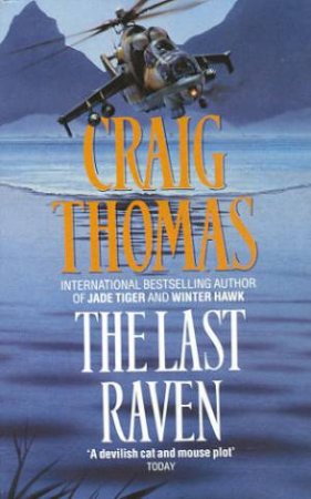 The Last Raven by Craig Thomas