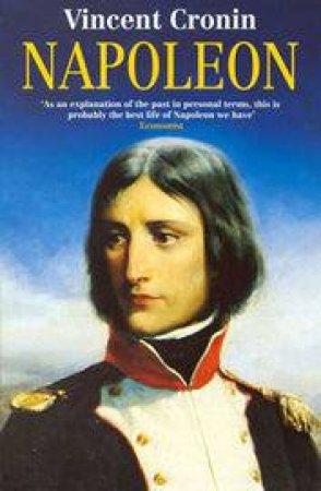 Napoleon by Vincent Cronin