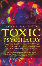 Toxic Psychiatry