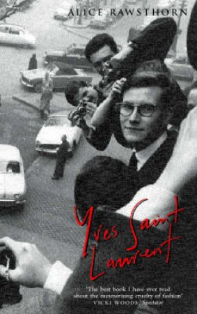 Yves Saint Laurent by Alice Rawsthorne