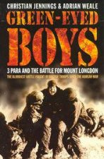Green Eyed Boys The Battle For Mount Longdon