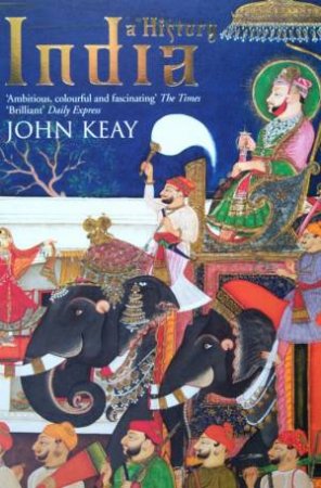 India: A History by John Keay