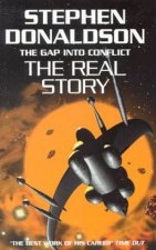The Gap Into Conflict  The Real Story