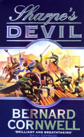 Sharpe's Devil by Bernard Cornwell