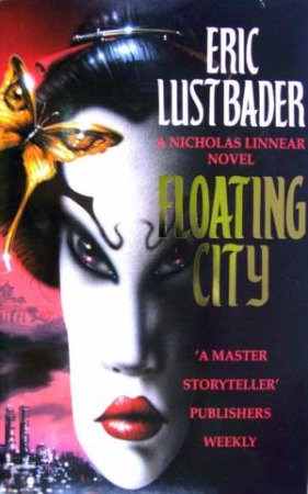 Floating City by Eric Lustbader