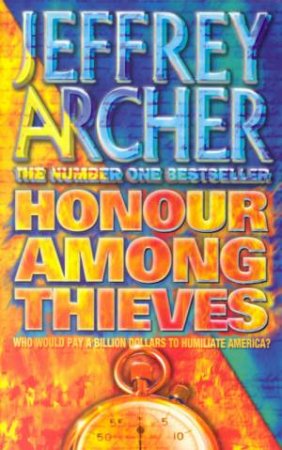 Honour Among Thieves by Jeffrey Archer