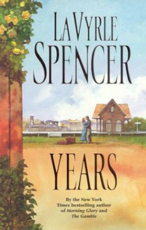 Years by La Vyrle Spencer