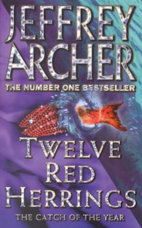 Twelve Red Herrings by Jeffrey Archer