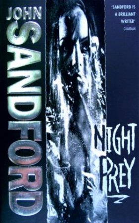 A Lucas Davenport Novel: Night Prey by John Sandford