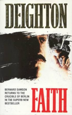 Faith by Len Deighton