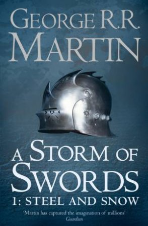 A Storm Of Swords by George R R Martin