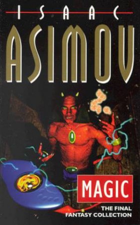 Magic by Isaac Asimov