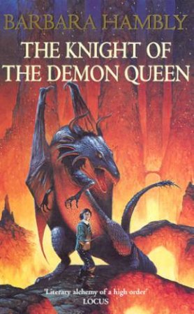 The Knight Of The Demon Queen by Barbara Hambly