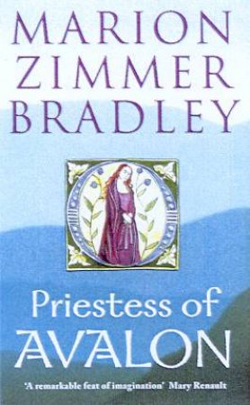 Priestess Of Avalon by Marion Zimmer Bradley