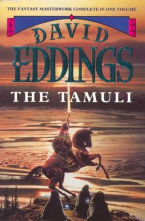 The Tamuli Omnibus by David Eddings