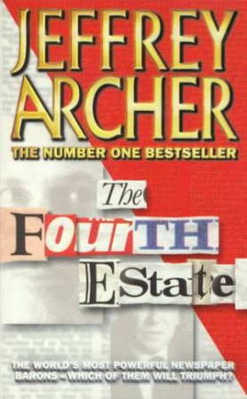 The Fourth Estate by Jeffrey Archer