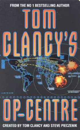 Op-Centre by Tom Clancy & Steve Pieczenik