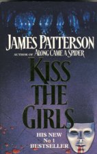 Kiss The Girls