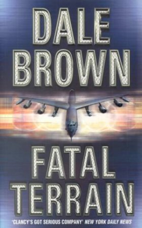 Fatal Terrain by Dale Brown