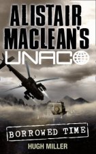 Alistair Macleans UNACO Borrowed Time