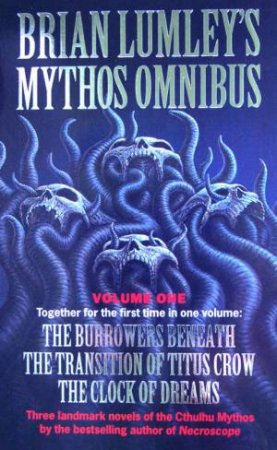 Mythos Omnibus Volume 1 by Brian Lumley