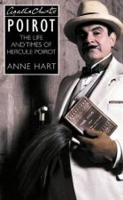 Agatha Christies Poirot The Life And Times Of Hercule Poirot