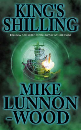 King's Shilling by Mike Lunnon-Wood