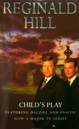 Child's Play by Reginald Hill