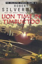 Lion Time In Timbuctoo