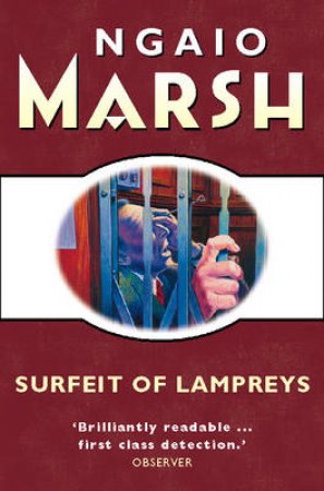 Surfeit Of Lamfreys by Ngaio Marsh