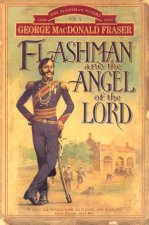 Flashman And The Angel Of The Lord