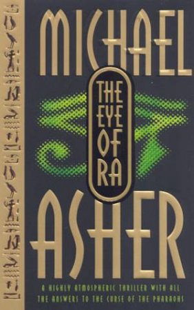 The Eye Of Ra by Michael Asher