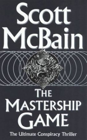 The Mastership Game by Scott McBain