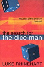 The Search For The Dice Man